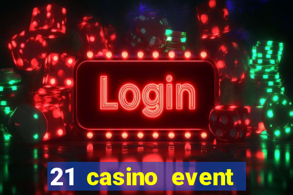 21 casino event and party rentals