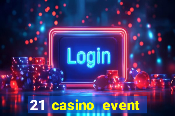 21 casino event and party rentals