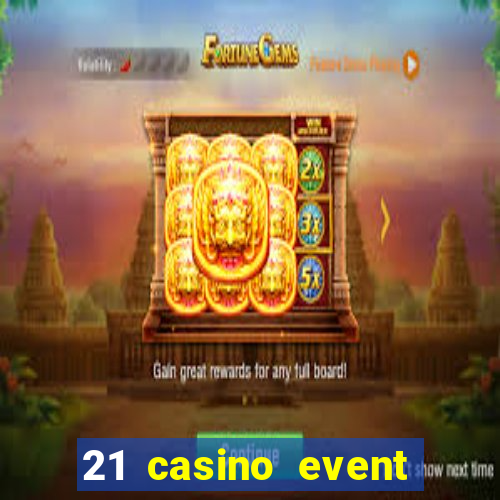 21 casino event and party rentals