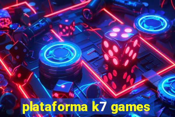 plataforma k7 games