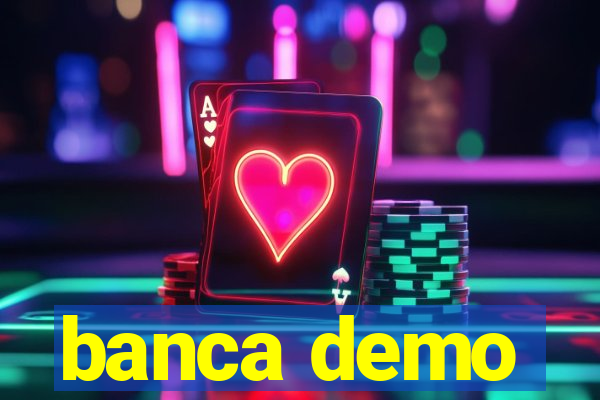 banca demo