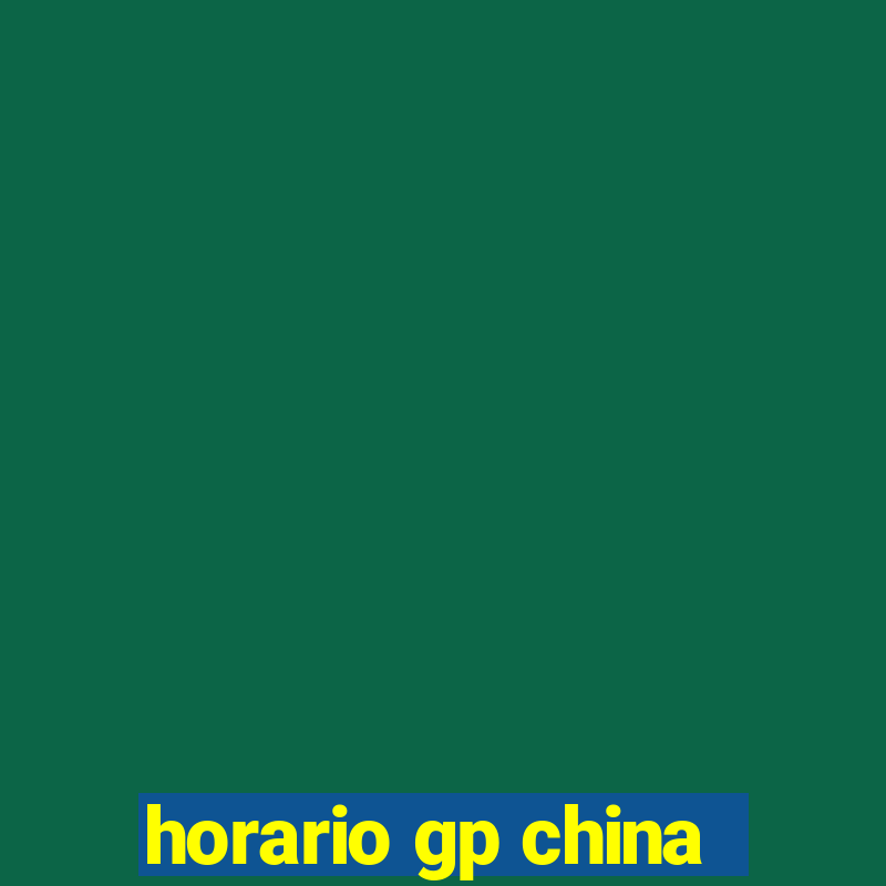 horario gp china