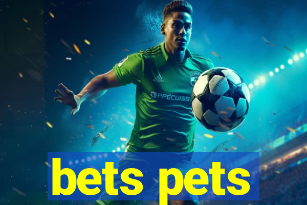 bets pets