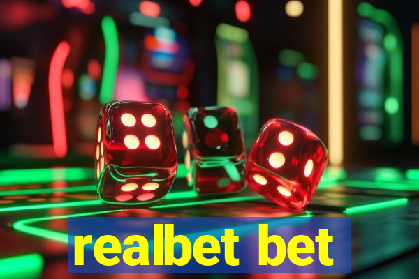 realbet bet