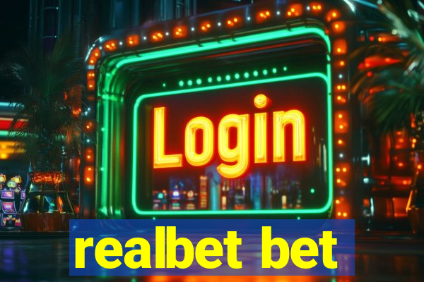 realbet bet