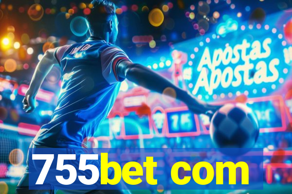 755bet com