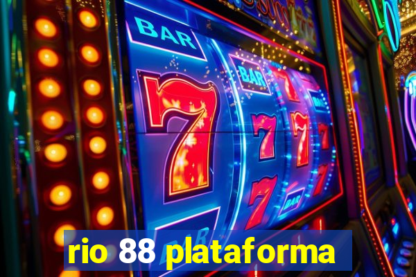 rio 88 plataforma