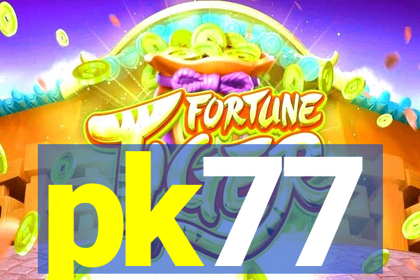 pk77