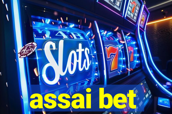 assai bet