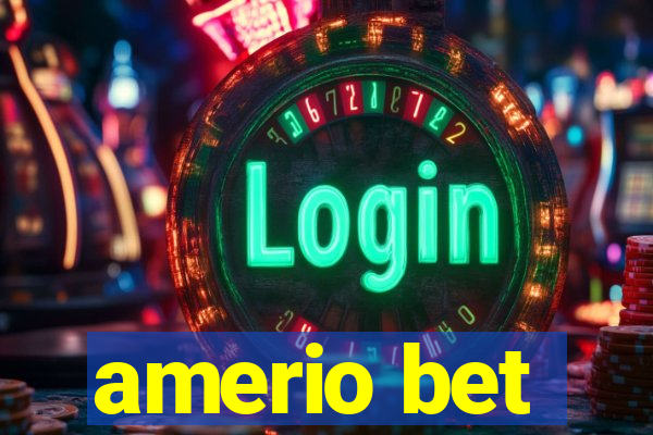 amerio bet