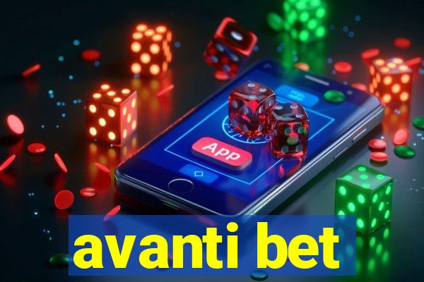 avanti bet