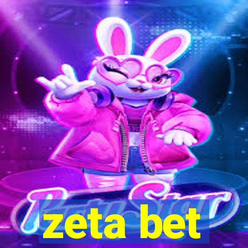 zeta bet