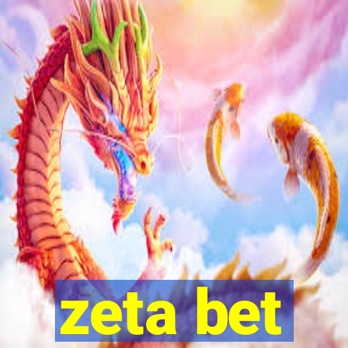 zeta bet