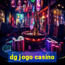 dg jogo casino