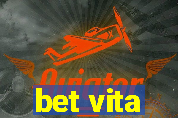 bet vita