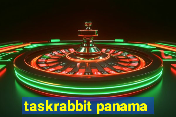 taskrabbit panama