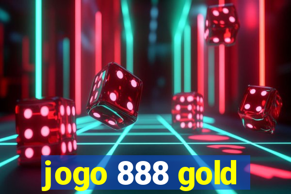 jogo 888 gold