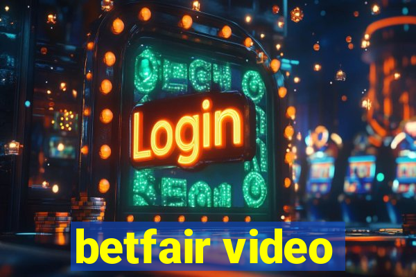 betfair video