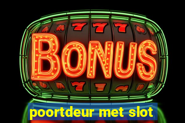 poortdeur met slot