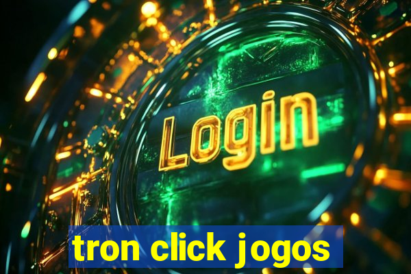 tron click jogos