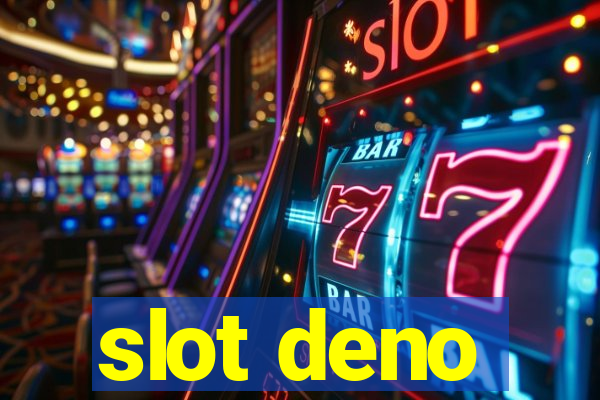 slot deno