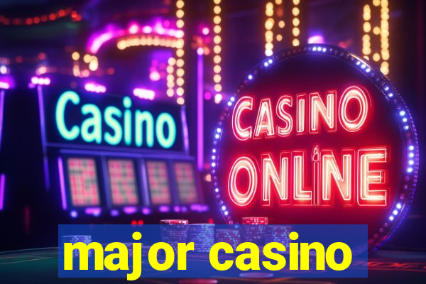 major casino