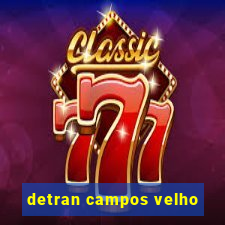 detran campos velho