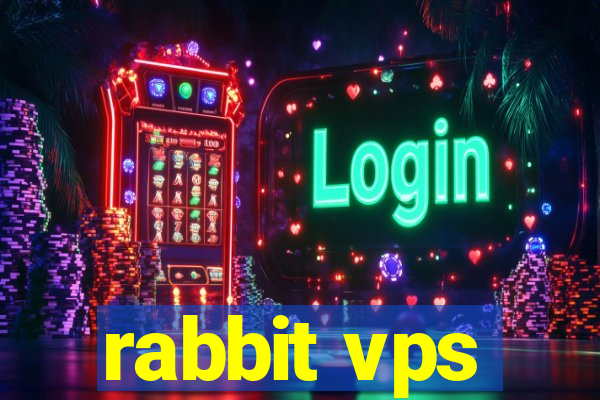 rabbit vps