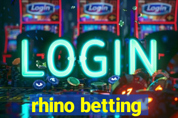 rhino betting