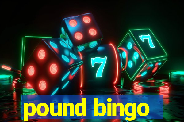 pound bingo