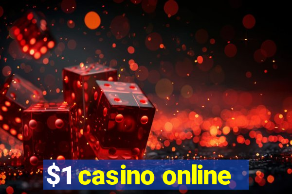 $1 casino online