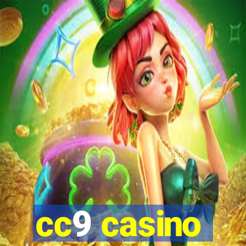 cc9 casino