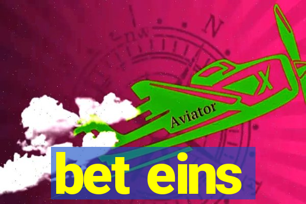 bet eins