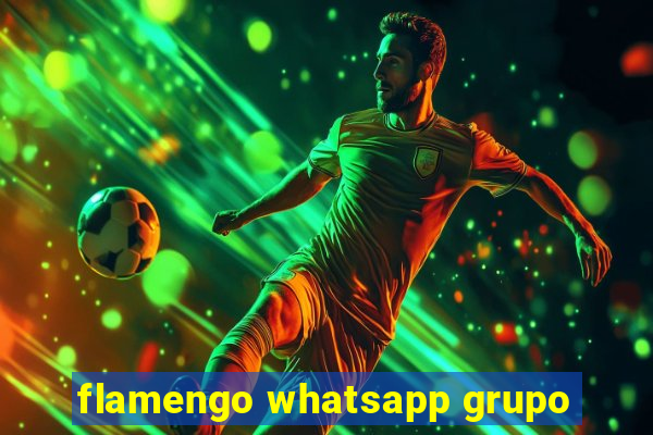 flamengo whatsapp grupo