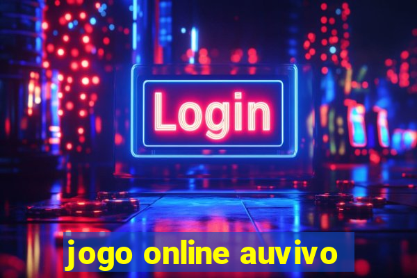 jogo online auvivo