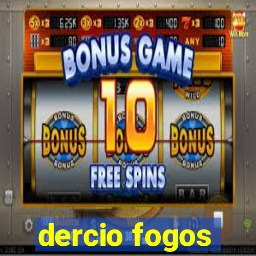 dercio fogos