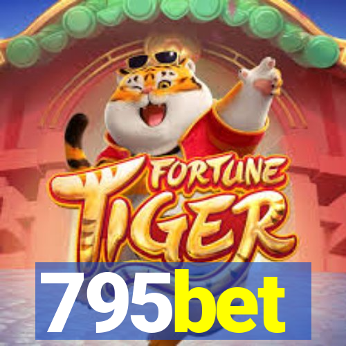 795bet