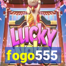 fogo555