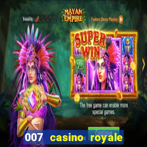 007 casino royale completo dublado online