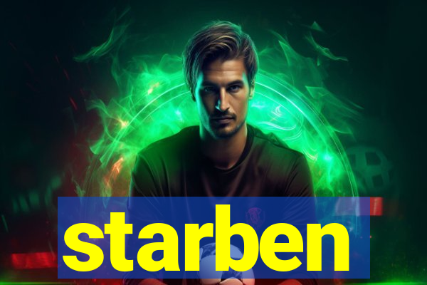 starben