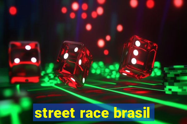 street race brasil