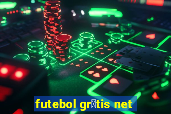 futebol gr谩tis net