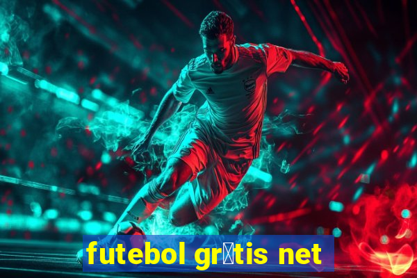 futebol gr谩tis net