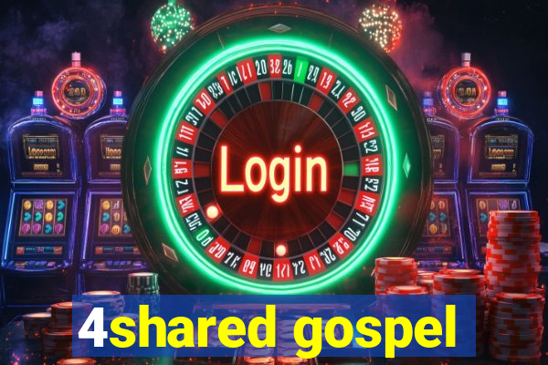 4shared gospel