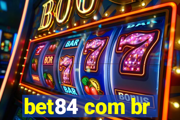 bet84 com br