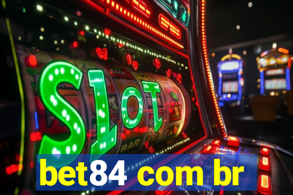 bet84 com br