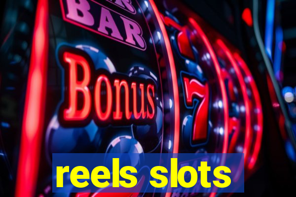 reels slots