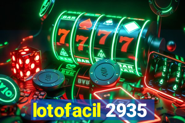 lotofacil 2935