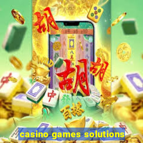 casino games solutions