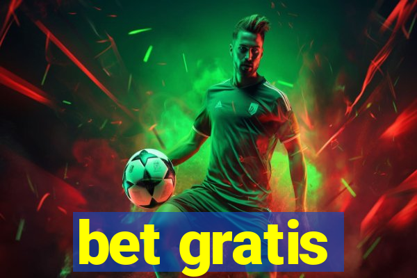 bet gratis